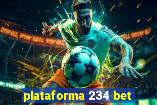 plataforma 234 bet